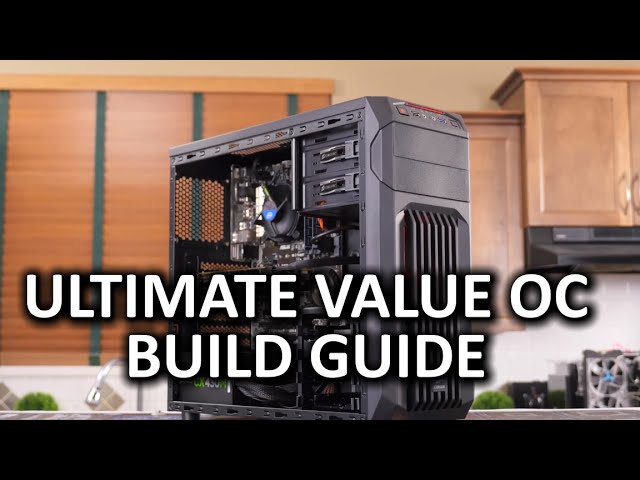 Ultimate Value Gaming Build Guide