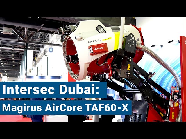 Intersec Dubai: Magirus stellt AirCore TAF60-X vor