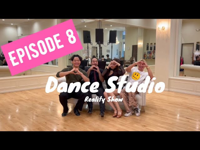 🎬 Episode 8 - “Dance Studio” - new reality TV 📺 show by Oleg Astakhov