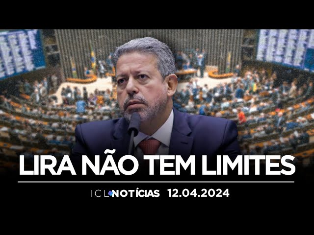 ICL NOTÍCIAS - 12/04/24 - PRESIDENTE DA CÂMARA PARTE PRA CIMA DE MINISTRO DE LULA