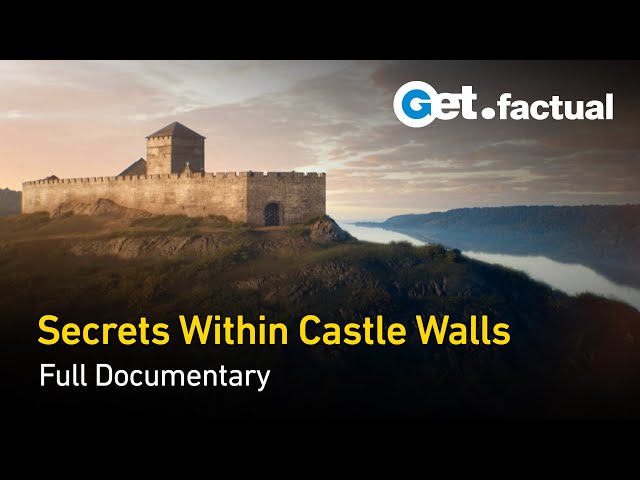 Bastions of Power - Life behind the Walls of Europe's Castles | Full Documentary