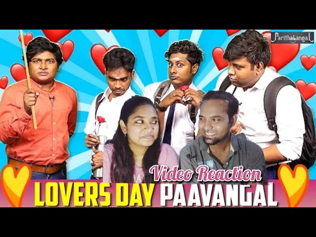 Lover's Day Paavangal  | Parithabangal Video Reaction | Gopi | Sudhakar | Tamil Couple Reaction