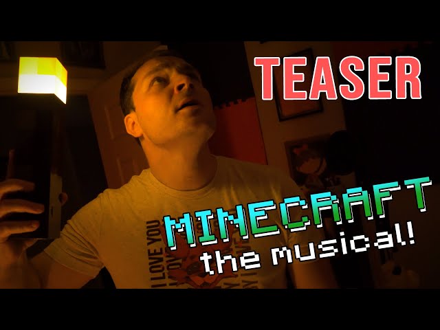 Minecraft Musical TEASER TRAILER