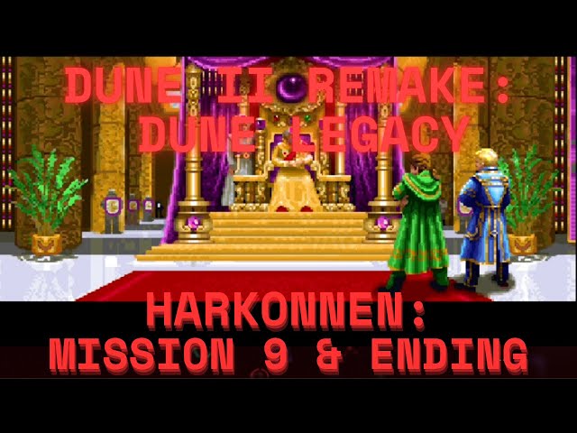 Dune 2 Legacy - Mission 9 Harkonnen & Ending