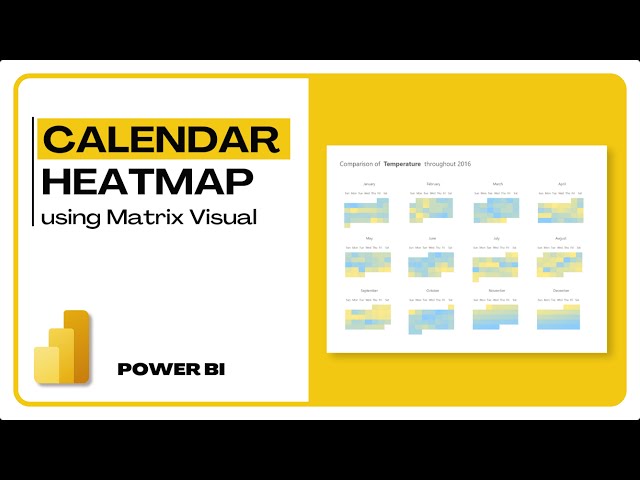 Calendar Heatmap using Matrix Visual | Power Bi
