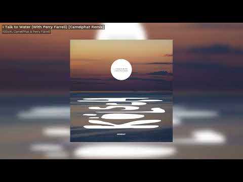 Kölsch & Perry Farrell  - I Talk to Water (Camelphat Remix) - Kompakt