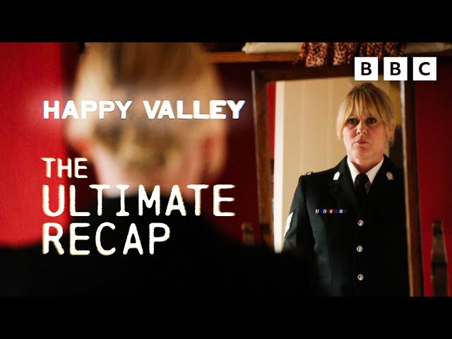 The ultimate Happy Valley recap S1-S2 | BBC