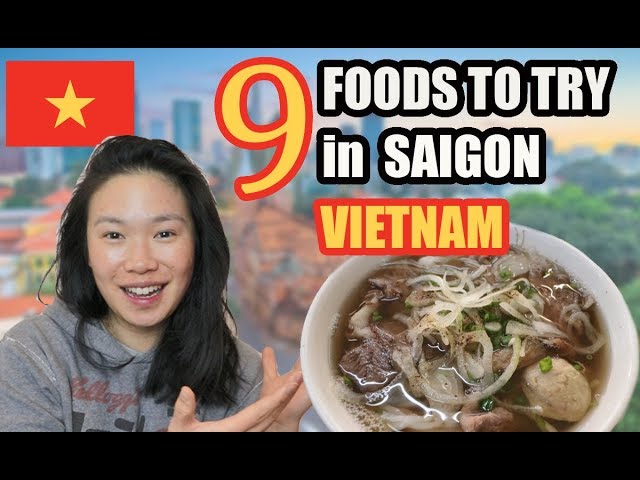 9 MUST-TRY FOOD IN HO CHI MINH CITY, VIETNAM  2019 | Guide on Things to Eat in Saigon!