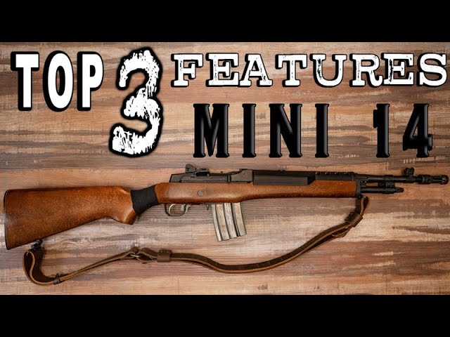 Top 3 Things About the Mini 14 (Number 3 is Controversial)