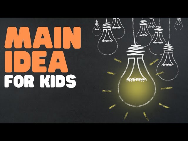 Main Idea for Kids | What is the main idea? | Finding the main idea in books and stories