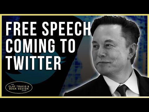 Musk Twitter Takeover Is Democrats’ Digital Waterloo | Clay & Buck