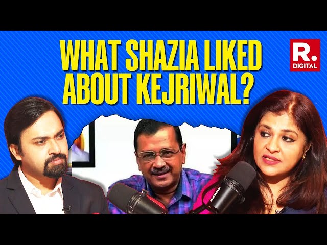 How Kejriwal Negotiated With UPA-2 Ministers: Shazia Ilmi Opens Up on Republic Podcast