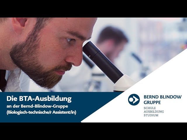 BTA Ausbildung - Biologisch-technischen Assistenten | Bernd Blindow Gruppe