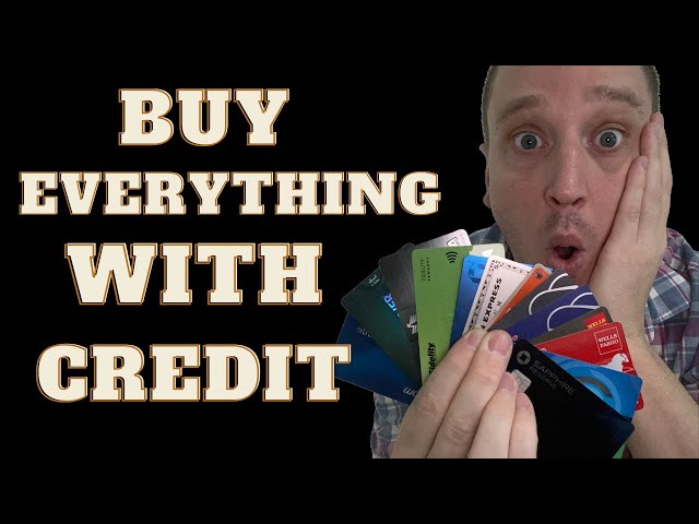 Why you should buy EVERYTHING with a credit card