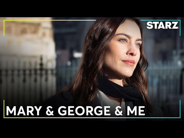 Mary & George & Me | Who Are The Villiers? Pt. 1 | STARZ