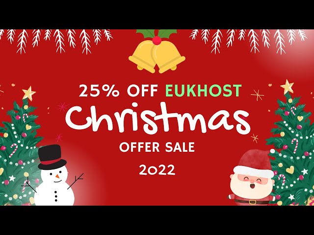 25% OFF eUKhost Christmas Sale 2024