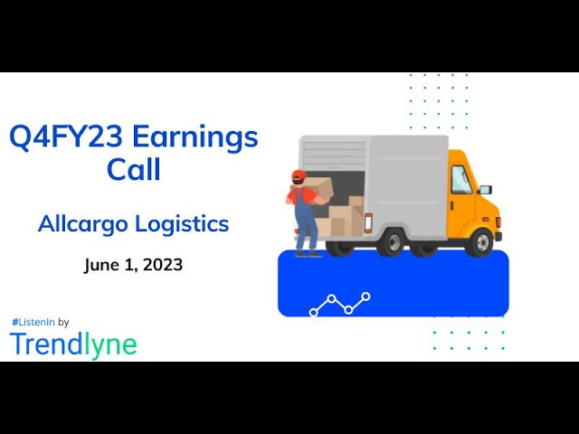AllCargo Logistics Earnings Call for Q4FY23 and Full Year