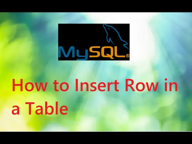 Video 3 - How to Insert Row in a Table