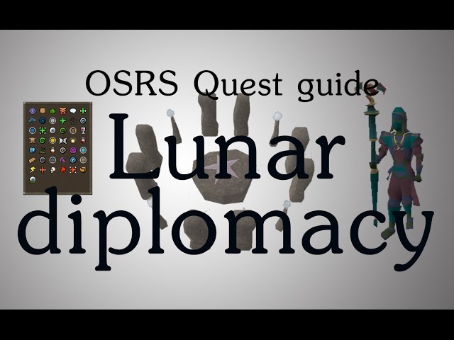 [OSRS] Lunar Diplomacy quest guide