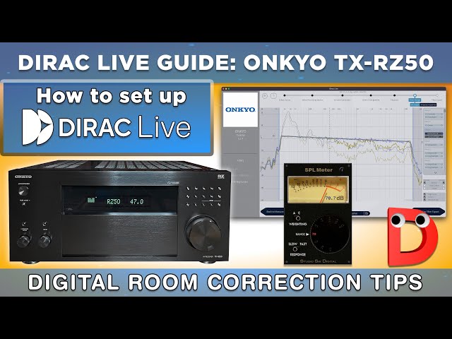 DIRAC LIVE GUIDE: ONKYO TX-RZ50 I DIGITAL ROOM CORRECTION TIPS I 5.1.4 setup