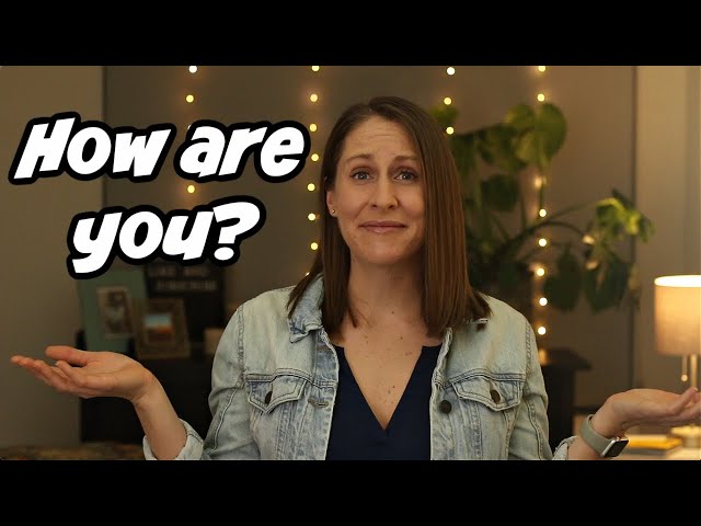 How to Answer "How Are You?" (American Culture)