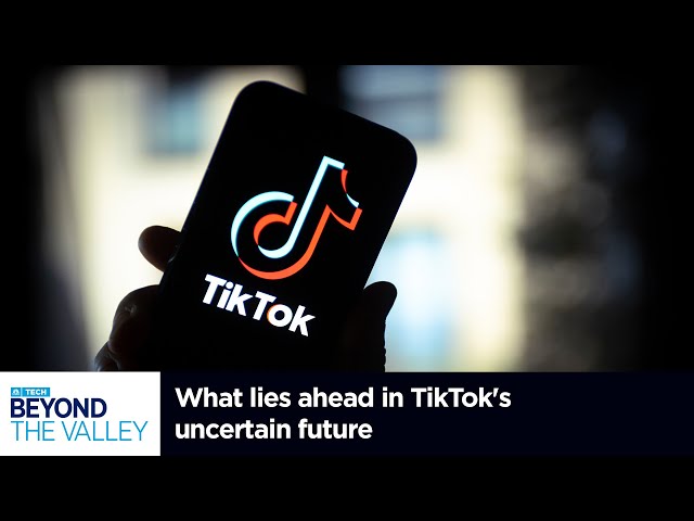 What lies ahead in TikTok's uncertain future
