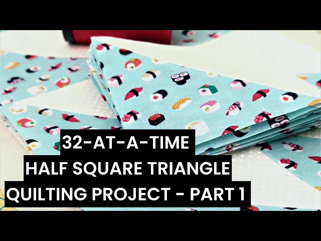Quick HSTS 🤓🤯 Create 32 Half Square Triangles at a time + Easy BONUS project! Part 1