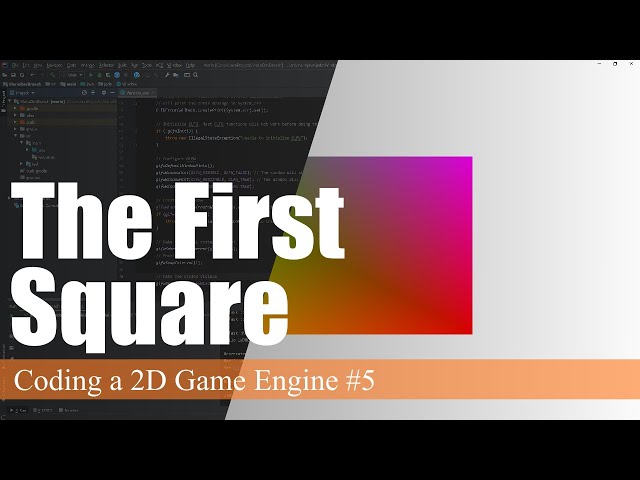 Drawing the First Square | Coding a 2D Game Engine in Java #5