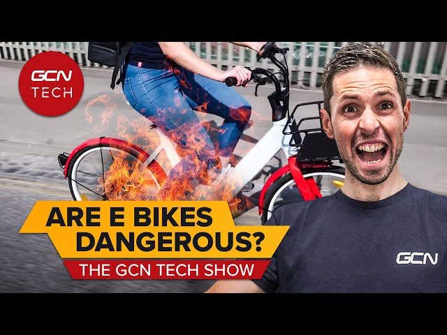 Are E Bikes Dangerous? | GCN Tech Show Ep. 252