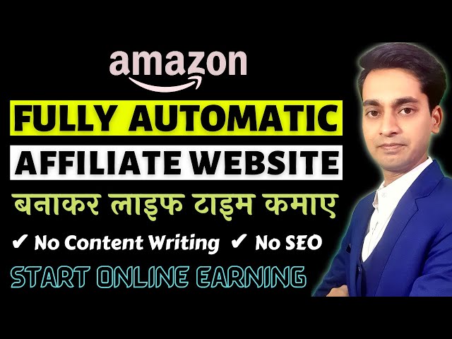 How To Create Fully Automatic Amazon Affiliate Website | Auto Pilot Affiliate Website On WordPress