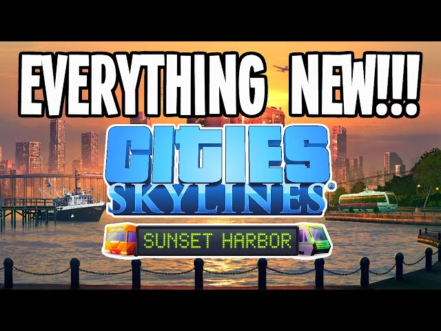 Deep Dive into Everything New in Cities: Skylines Sunset Harbour! (4K)