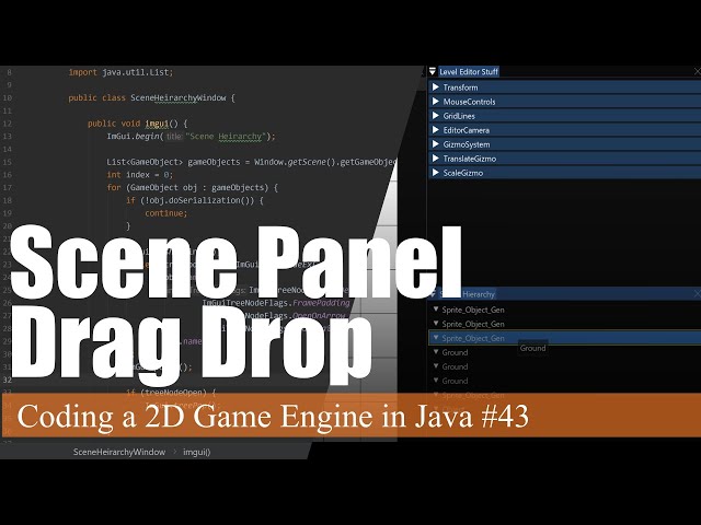 Scene Panel Drag & Drop (ImGui) | Coding a 2D Game Engine in Java #43
