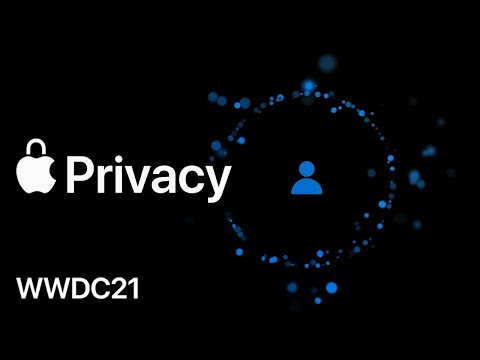 Privacy | WWDC 2021 | Apple