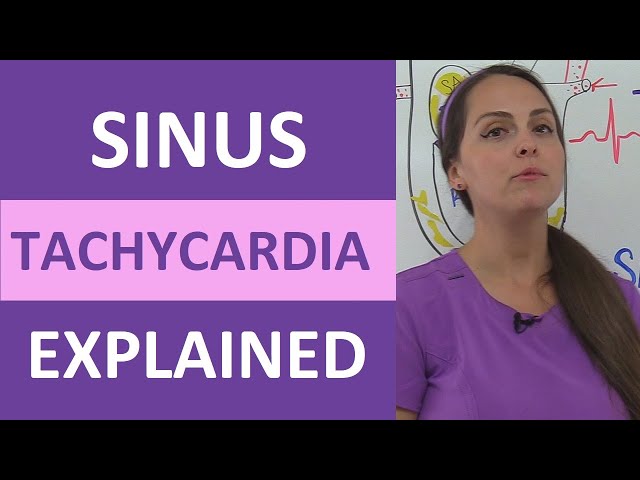Sinus Tachycardia ECG Nursing: Treatment, Causes, Symptoms, NCLEX Cardiac Review