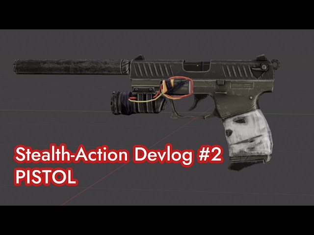 Stealth-Action Game - Pistol (Devlog #2) - As Time Surrenders