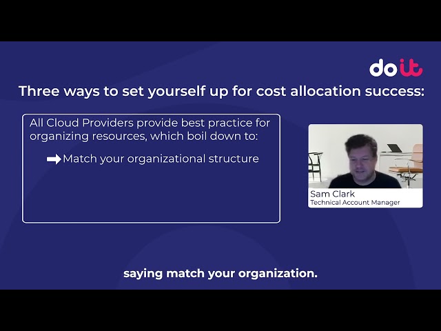 Three ways to set yourself up for Cost Allocation Success