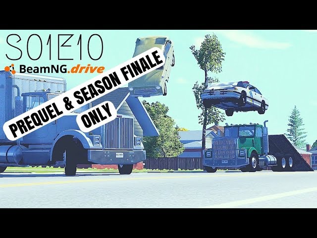 Beamng Drive Movie: Season Finale (Prequel & Season Ending Only) (+Sound Effects) |Part 10| - S01E10