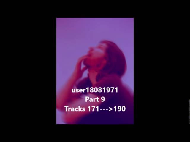 user18081971 - Aphex Twin Soundcloud - Part 9 - Tracks 171---190