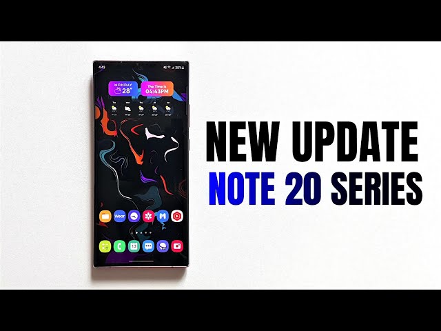 New update - Samsung Galaxy note 20 series - One UI 3.1.1