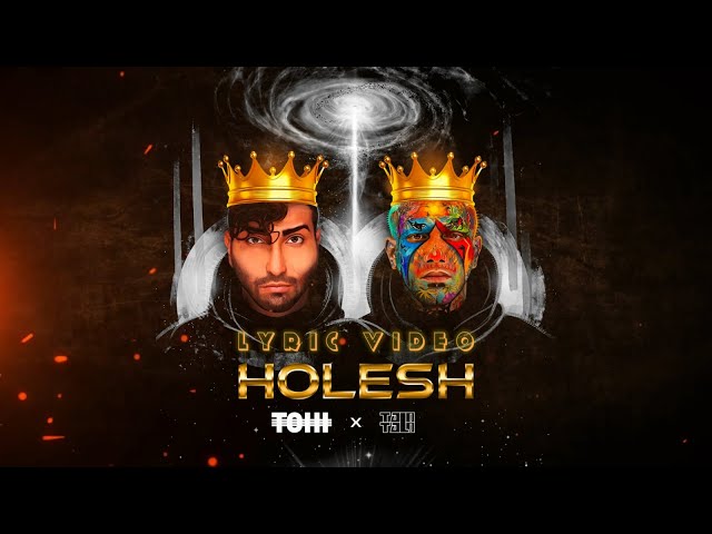 TOHI - HOLESH (ft. Amir Tataloo) Lyric Video