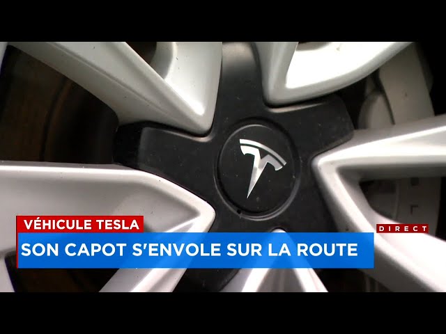 Véhicule Tesla: son capot s'envole sur la route - Explications, 22h