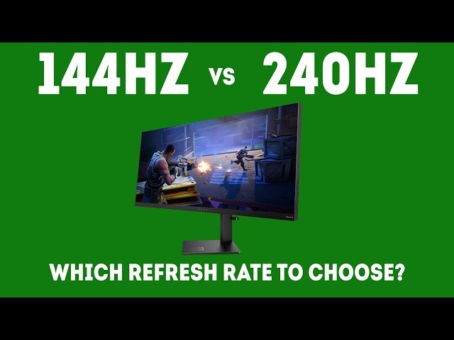 144Hz vs 240Hz - Which Refresh Rate Should I Choose For Gaming Today?