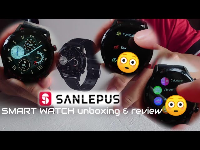 SANLEPUS Smart Watch Unboxing and review