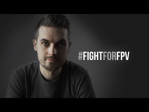 #FightForFPV