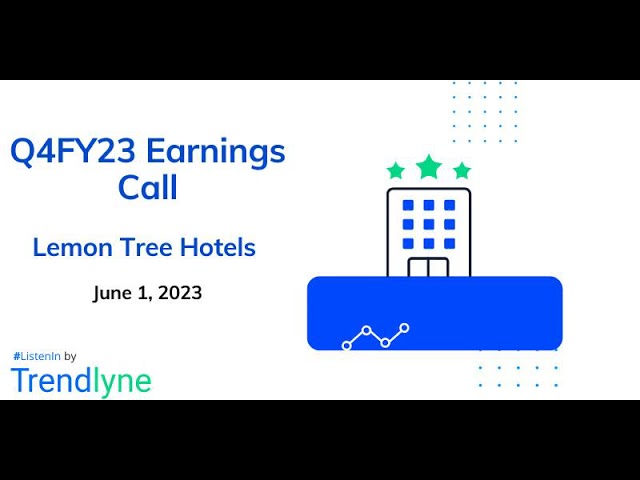 Lemon Tree Hotels Earnings Call for Q4FY23 and Full Year