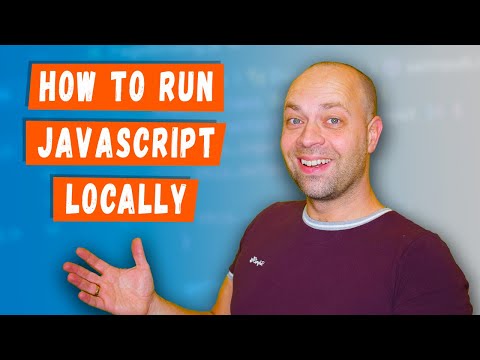 How To Run JavaScript locally on your computer