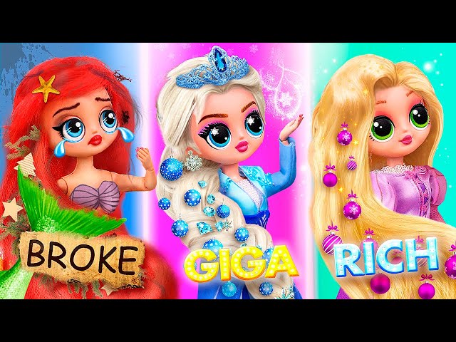 Broke, Rich and Giga Rich Princesses