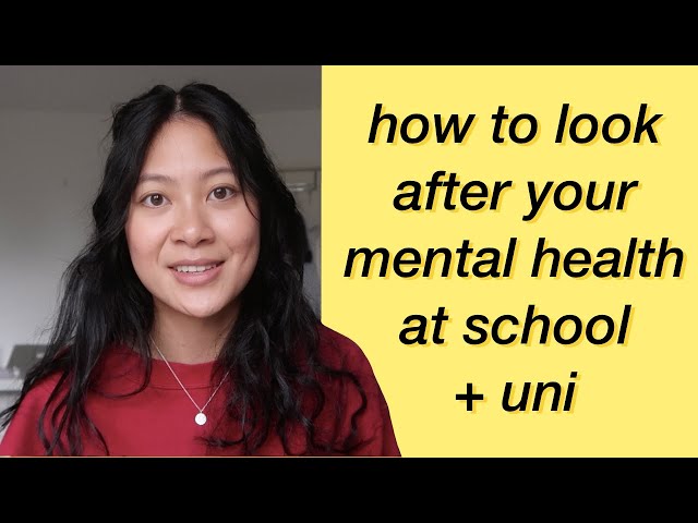 how to look after your mental health at school/uni with viola helen