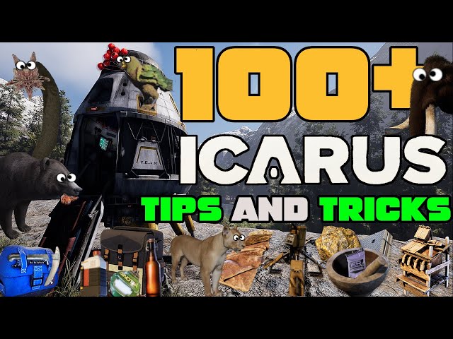 100+ Icarus Tips & Tricks to SURVIVE! Icarus Beginners Guide! Icarus First Cohort & Styx