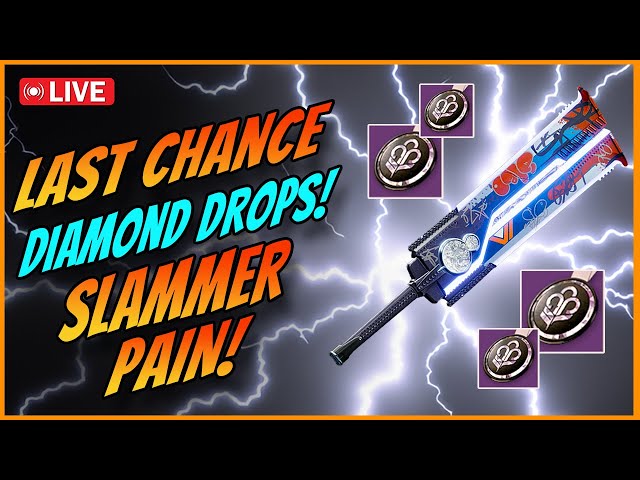 Destiny 2 Final Chance To Get The Diamond Medallions Twitch Drops! Slammer Time - Maybe...